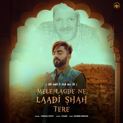 Mele Lagde Ne Laadi Shah Tere-PRooCUBfGlw