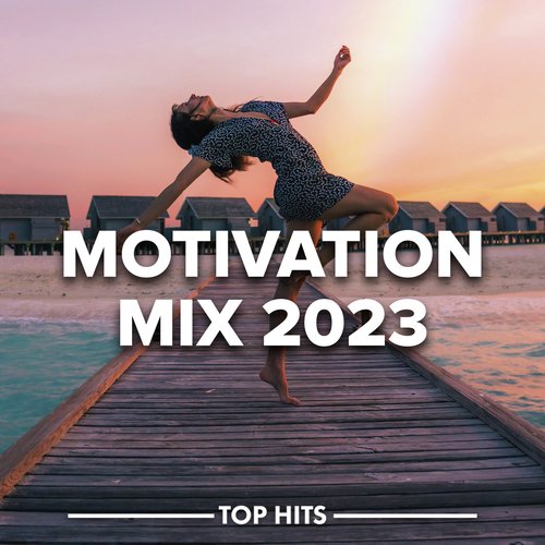 Motivation Mix 2023