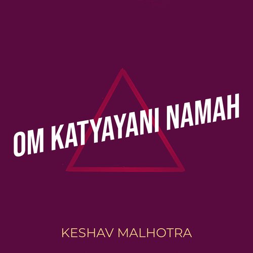 Om Katyayani Namah