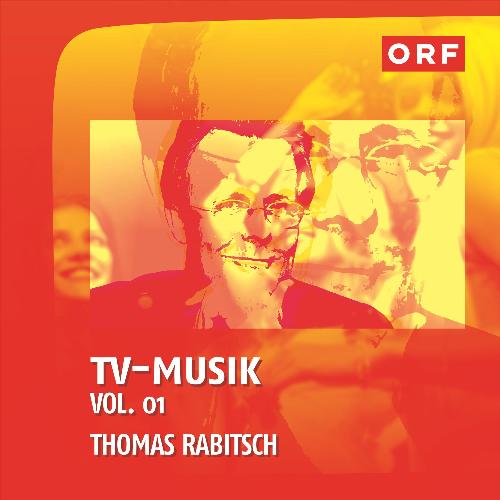 Orf-TVmusik, Vol. 01 (Thomas Rabitsch)