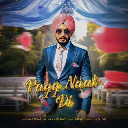 Pagg Naal Di