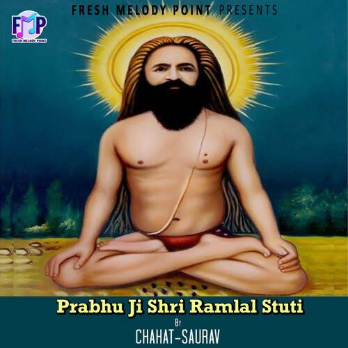 Prabhu Ji Shri Ramlal Stuti