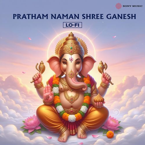 Pratham Naman Shree Ganesh (Lofi)