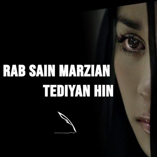 Rab Sain Marzian Tediyan Hin