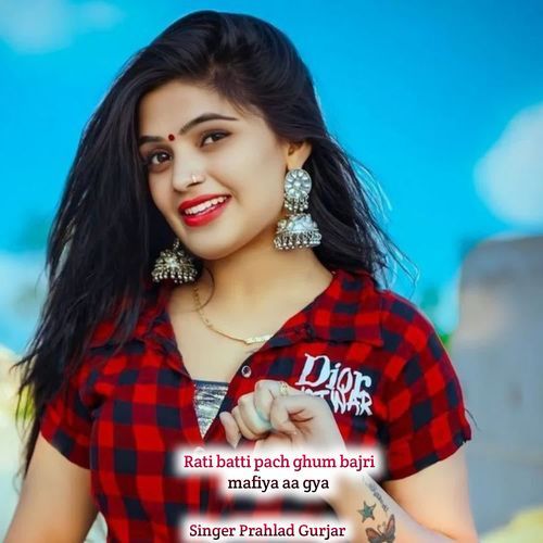 Rati batti pach ghum bajri mafiya aa gya
