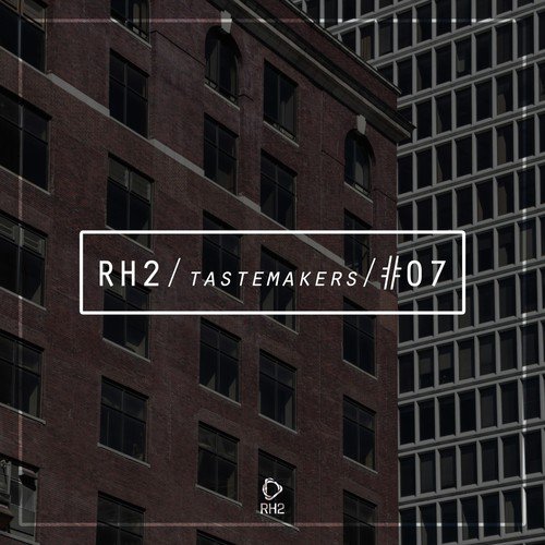 Rh2 Tastemakers #07