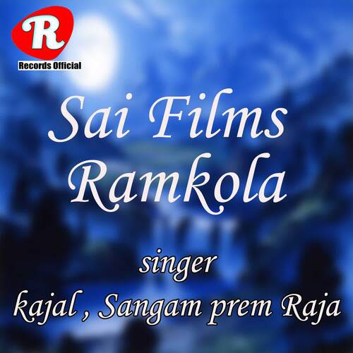 Sai Films Ramkola