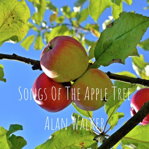 Songs Of The Apple Tree