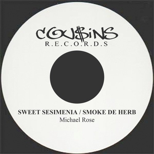 Sweet Sensimenia / Smoke De Herb - Single