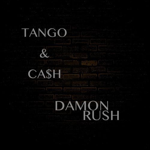 TANGO & CA$H