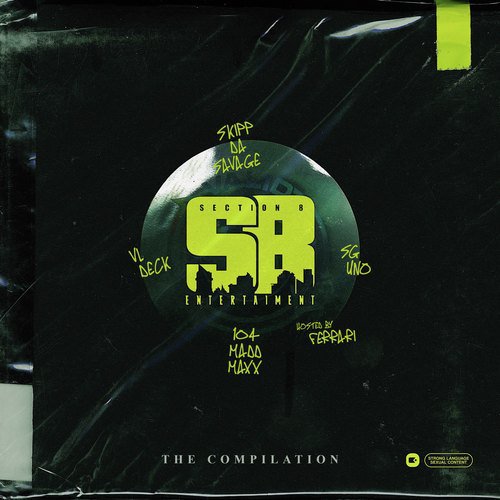 The Compilation (feat. Skipp Da Svage & SG Uno)