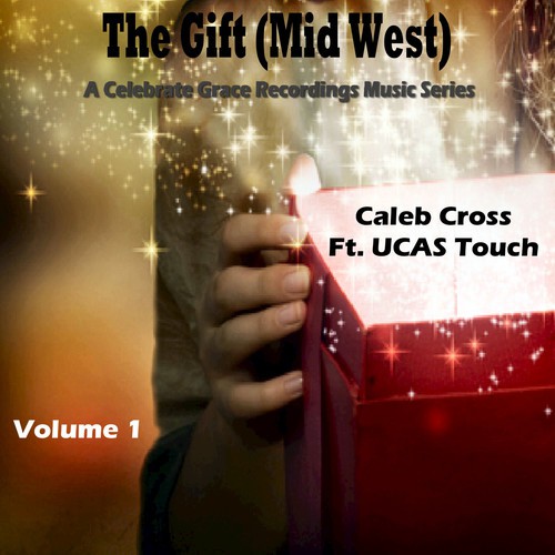 The Gift (Mid West), Vol. 1 - EP