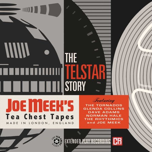 The Telstar Story: Joe Meek&#039;s Tea Chest Tapes_poster_image