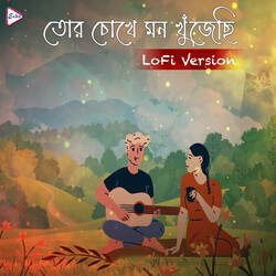 Tor Chokhe Mon Khujechi Lofi Version-OCIyYx1,ZGI