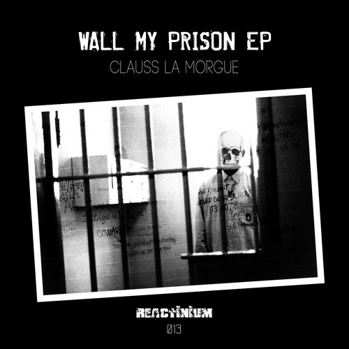 Wall My Prison - EP