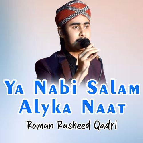 Ya Nabi Salam Alyka Naat_poster_image