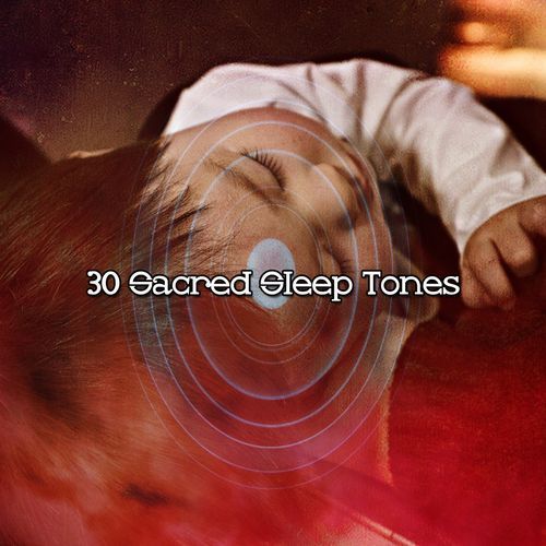 30 Sacred Sleep Tones_poster_image