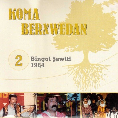 Bîngol Şewitî, Vol. 2 (1984)