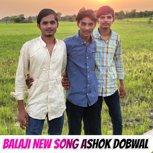 Balaji New Song Ashok Dobwal