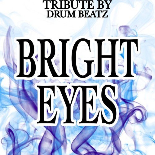 Bright Eyes (Karaoke Version) (Originally Performed By Diana Vickers)
