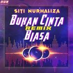 Bukan Cinta Biasa Remix