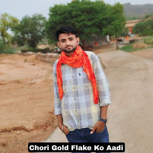 Chori Gold Flake Ko Aadi