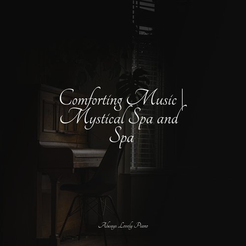 Comforting Music | Mystical Spa and Spa