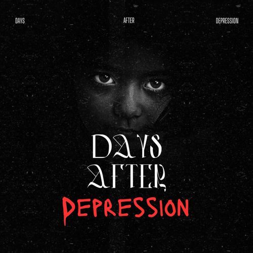 DAYS AFTER DEPRESSION