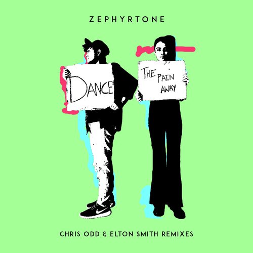 Dance the Pain Away (Chris Odd & Elton Smith Remixes)_poster_image