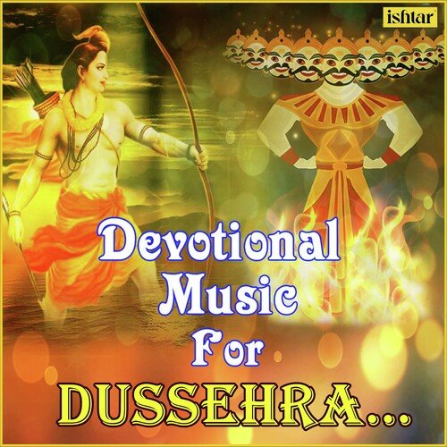 Devotional Music for Dussehra