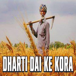 Dharti Dai Ke Kora-CR4YXwYIeQs