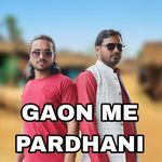 Gaon Me Pardhani
