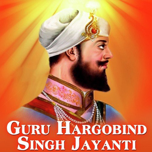 Guru Hargobind Singh Jayanti