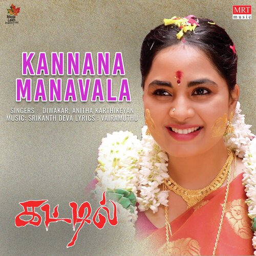 Kannana Manavala (From "Kattil")