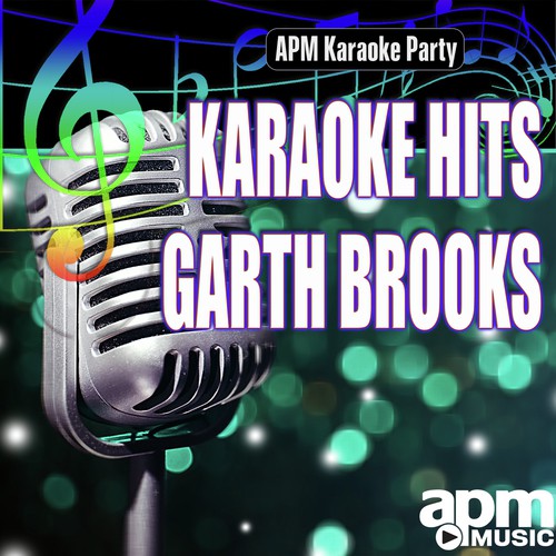 Karaoke Hits: Garth Brooks