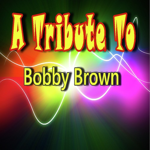 Kids Play the Hits: Bobby Brown