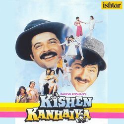 Kishen Kanhaiya (Original Motion Picture Soundtrack)