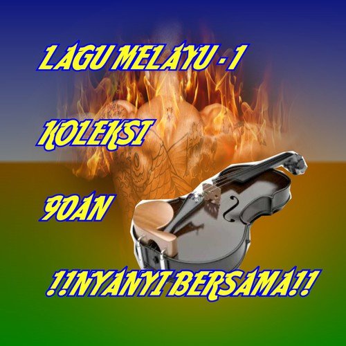 Lagu Melayu -1 Koleksi 90an !!Nyanyi Bersama!!_poster_image