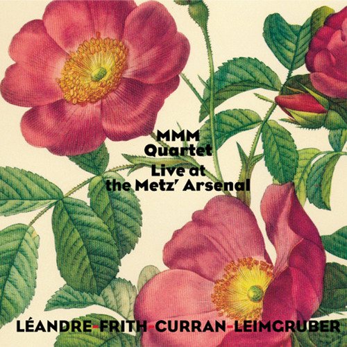 MMM Quartet - Live at the Metz' Arsenal