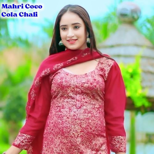 Mahri Coco Cola Chali