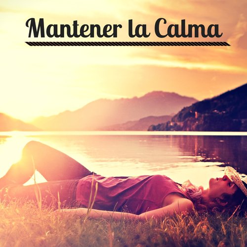Mantener la Calma