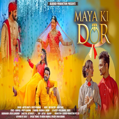 Maya ki dor