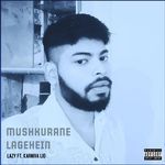 Mushkurane Lagehein (feat. Karniva Lio)