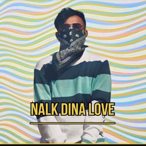 Nalk Dina Love