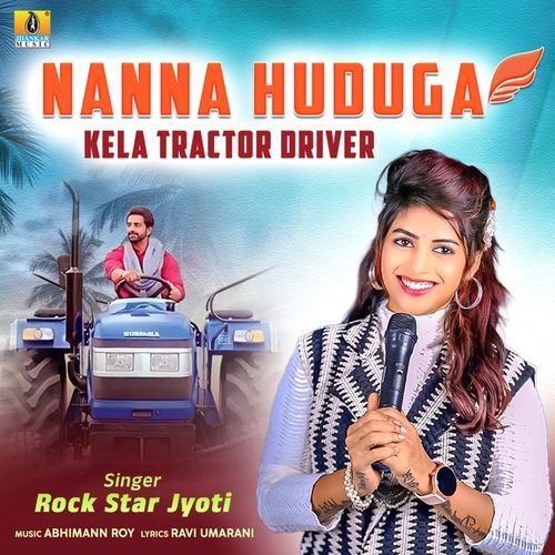 Nanna Huduga Kela Tractor Driver