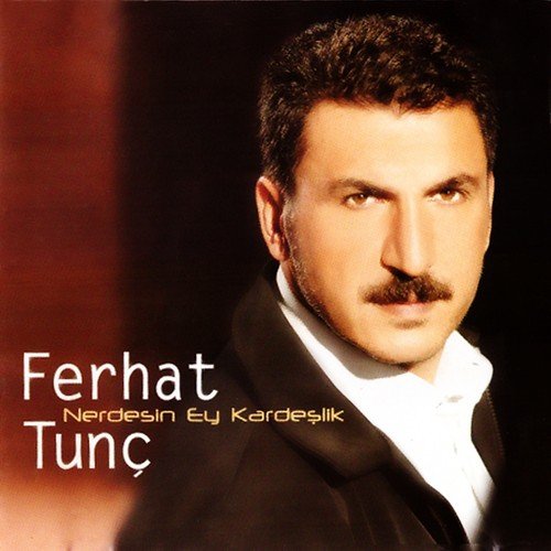 Nerdesin Ey Kardeşlik cover art