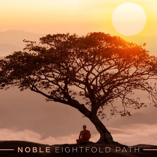 Noble Eightfold Path: Buddhist Meditation Music_poster_image