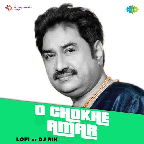 O Chokhe Amar - LoFi