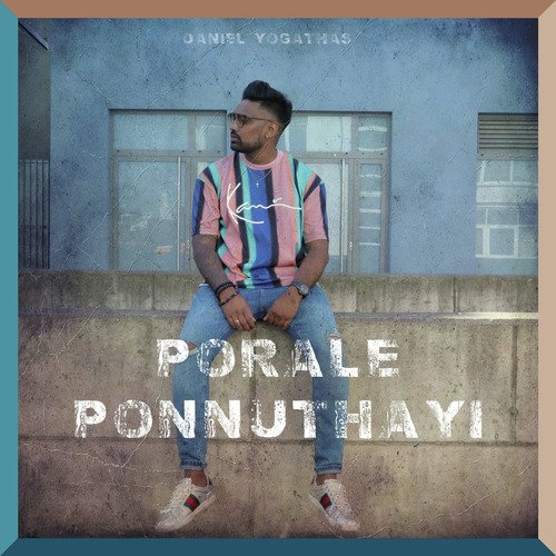 Porale Ponnuthayi_poster_image