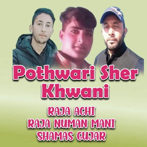 Pothwari Sher Khwani